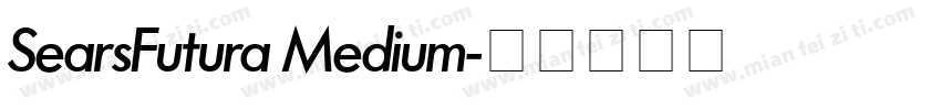 SearsFutura Medium字体转换